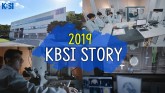 2019 KBSI STORY