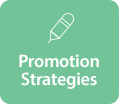 Promotion Strategies